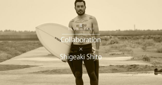 LION HEART and pro surfer Shigeaki Ichihigashi collaboration collection “ADVENTURE” is released!