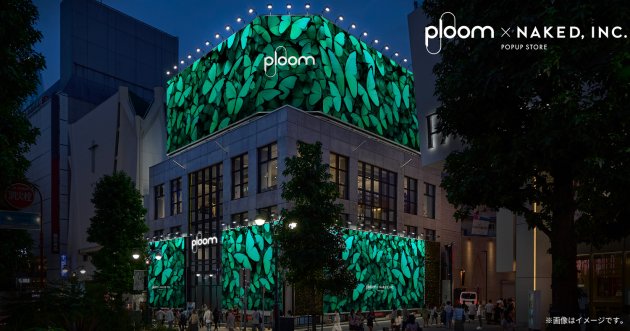 Limited to 7 days! Urban Oasis “Ploom x NAKED, INC. Pop-up Store Shibuya” Opens Today!